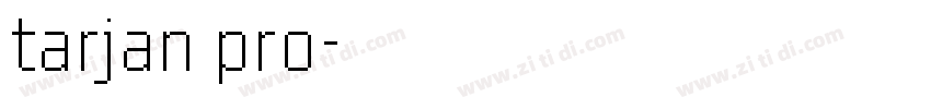tarjan pro字体转换